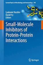 Small-Molecule Inhibitors of Protein-Protein Interactions