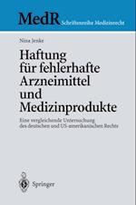 Haftung für fehlerhafte Arzneimittel und Medizinprodukte