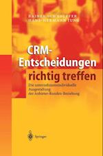 CRM-Entscheidungen richtig treffen