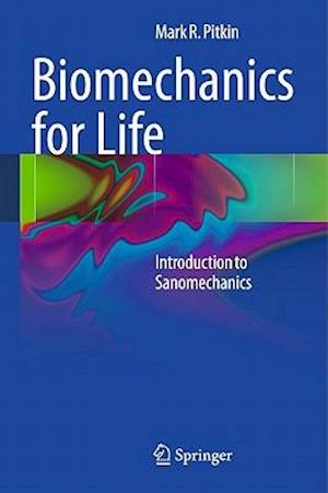 Biomechanics for Life