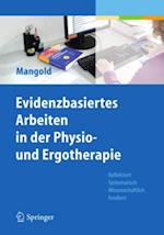 Evidenzbasiertes Arbeiten in der Physio- und Ergotherapie