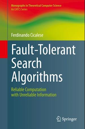 Fault-Tolerant Search Algorithms