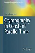 Cryptography in Constant Parallel Time