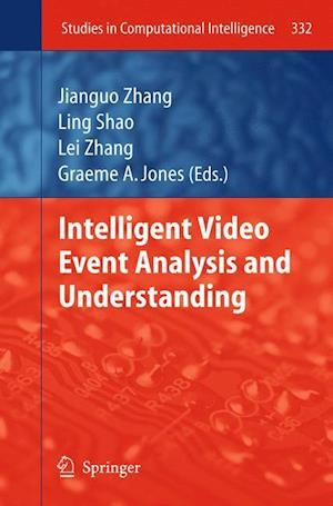 Intelligent Video Event Analysis and Understanding