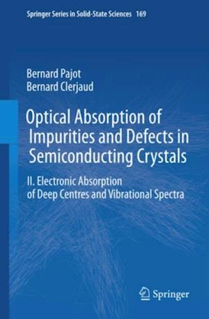 Optical Absorption of Impurities and Defects in Semiconducting Crystals