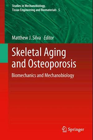 Skeletal Aging and Osteoporosis