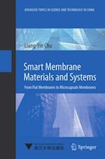 Smart Membrane Materials and Systems