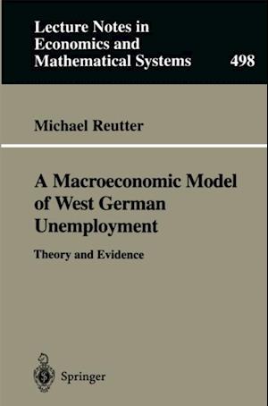 Macroeconomic Model of West German Unemployment