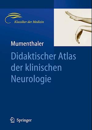 Didaktischer Atlas der klinischen Neurologie