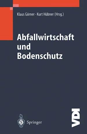 Abfallwirtschaft und Bodenschutz