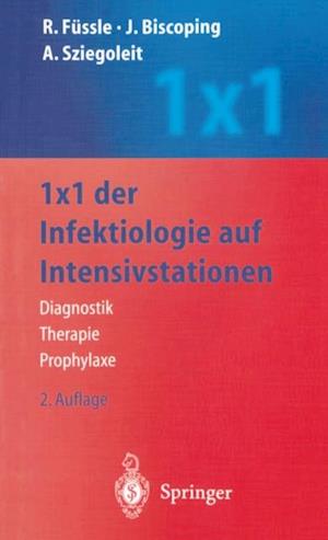 1 x 1 der Infektiologie auf Intensivstationen