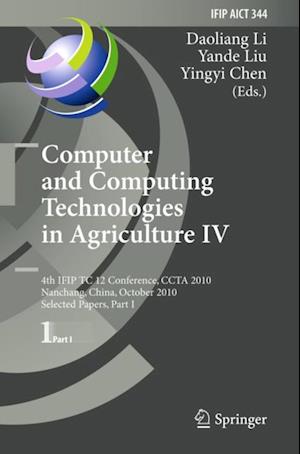 Computer and Computing Technologies in Agriculture IV