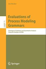 Evaluations of Process Modeling Grammars