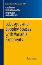 Lebesgue and Sobolev Spaces with Variable Exponents
