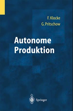 Autonome Produktion