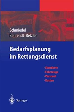 Bedarfsplanung im Rettungsdienst