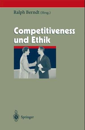 Competitiveness und Ethik