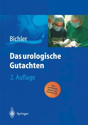 Das urologische Gutachten