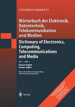 Worterbuch der Elektronik, Datentechnik, Telekommunikation und Medien