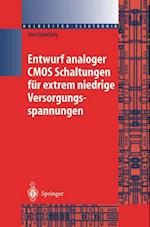 Entwurf analoger CMOS Schaltungen für extrem niedrige Versorgungsspannungen