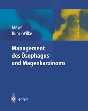 Management des Magen- und Ösophaguskarzinoms