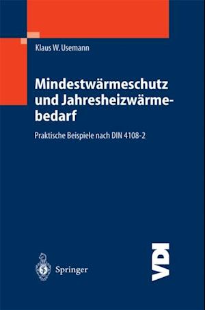 Mindestwärmeschutz und Jahresheizwärmebedarf