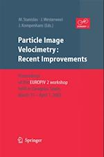 Particle Image Velocimetry: Recent Improvements