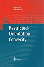 Restricted-Orientation Convexity