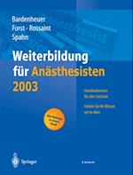 Weiterbildung für Anästhesisten 2003