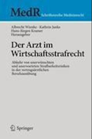 Der Arzt im Wirtschaftsstrafrecht