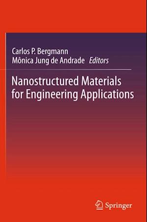 Nanostructured Materials for Engineering Applications