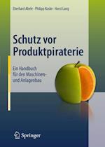 Schutz vor Produktpiraterie