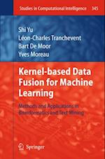 Kernel-based Data Fusion for Machine Learning