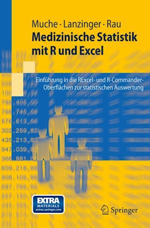 Medizinische Statistik mit R und Excel