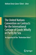 United Nations Convention on Contracts for the International Carriage of Goods Wholly or Partly by Sea