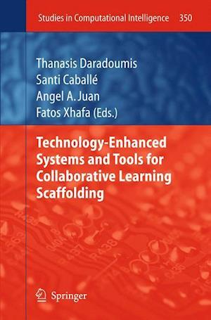 Technology-Enhanced Systems and Tools for Collaborative Learning Scaffolding