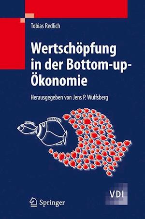 Wertschöpfung in der Bottom-up-Ökonomie