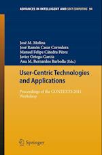 User-Centric Technologies and Applications