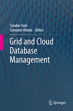 Grid and Cloud Database Management