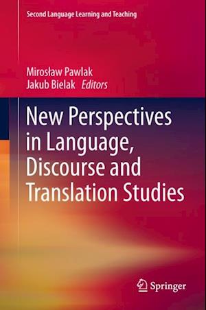 New Perspectives in Language, Discourse and Translation Studies