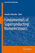 Fundamentals of Superconducting Nanoelectronics