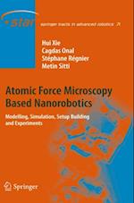 Atomic Force Microscopy Based Nanorobotics