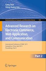 Advanced Research on Electronic Commerce, Web Application, and Communication