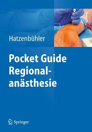 Pocket Guide Regionalanästhesie