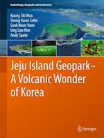 Jeju Island Geopark - A Volcanic Wonder of Korea