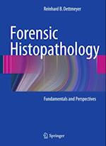 Forensic Histopathology