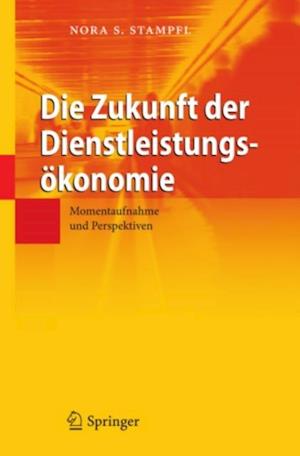 Die Zukunft der Dienstleistungsokonomie