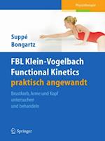 FBL Klein-Vogelbach Functional Kinetics praktisch angewandt