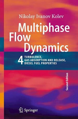 Multiphase Flow Dynamics 4