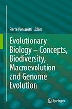 Evolutionary Biology – Concepts, Biodiversity, Macroevolution and Genome Evolution